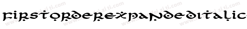 FirstOrderExpandedItalic-2aLw字体转换
