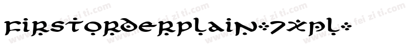 FirstOrderPlain-7xpl字体转换