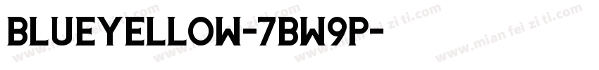 BlueYellow-7Bw9P字体转换