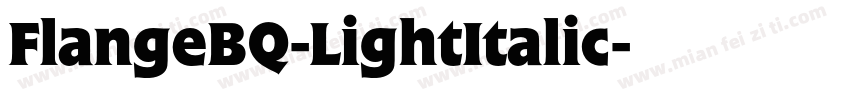 FlangeBQ-LightItalic字体转换
