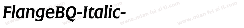 FlangeBQ-Italic字体转换