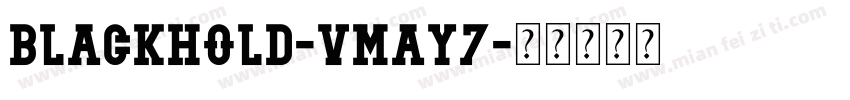 BlackHold-vmAy7字体转换
