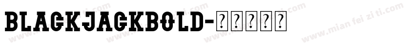 BlackJackBOLD字体转换