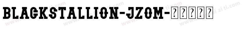 BlackStallion-Jz0m字体转换