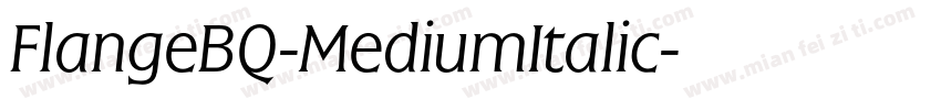 FlangeBQ-MediumItalic字体转换
