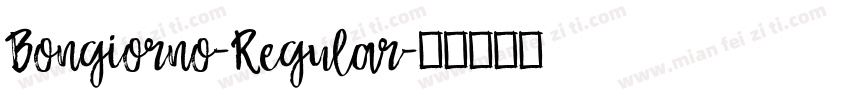Bongiorno-Regular字体转换
