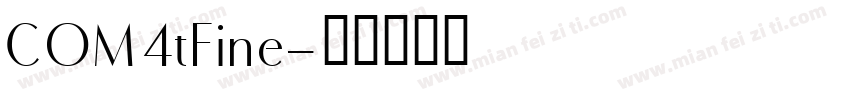 COM4tFine字体转换