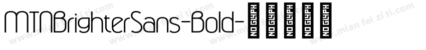 MTNBrighterSans-Bold字体转换