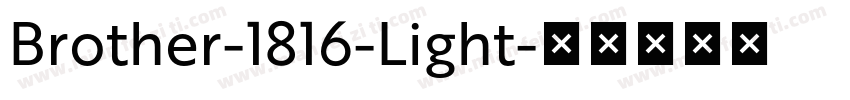 Brother-1816-Light字体转换