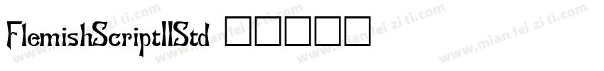 FlemishScriptIIStd字体转换