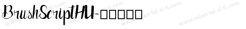 BrushScriptHU字体转换