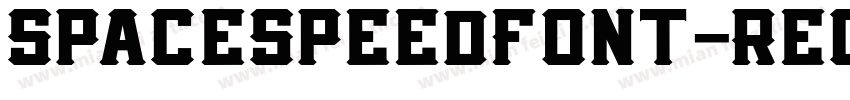 SpaceSpeedFont-Regul字体转换