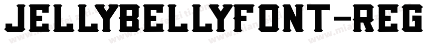 JellyBellyFont-Regul字体转换