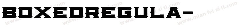 BoxedRegula字体转换