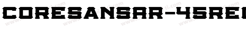 CoreSansAR-45Regula字体转换