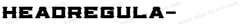 HeadRegula字体转换