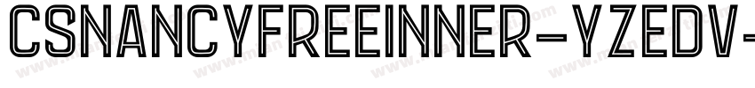 CsNancyFreeInner-YzEdv字体转换