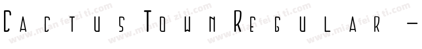 CactusTownRegular字体转换