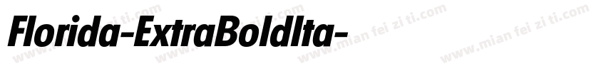 Florida-ExtraBoldIta字体转换