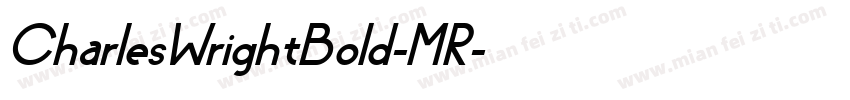 CharlesWrightBold-MR字体转换
