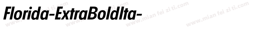 Florida-ExtraBoldIta字体转换