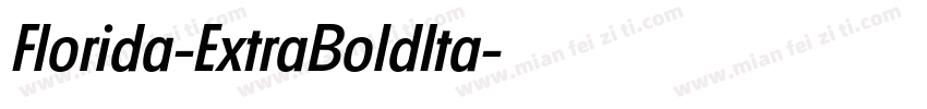 Florida-ExtraBoldIta字体转换