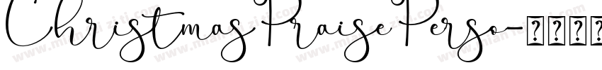 ChristmasPraisePerso字体转换