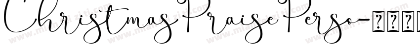 ChristmasPraisePerso字体转换