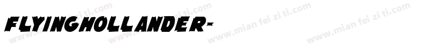 FlyingHollander字体转换