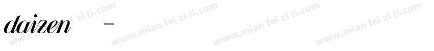 daizen字体字体转换
