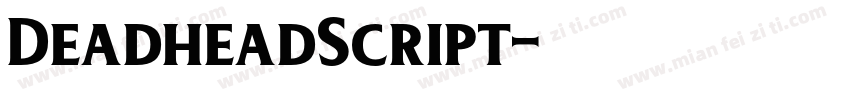 DeadheadScript字体转换