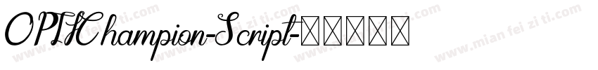 OPTIChampion-Script字体转换