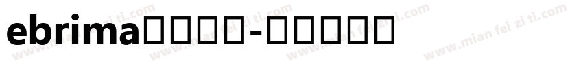 ebrima常规字体字体转换