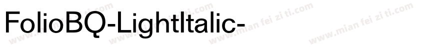 FolioBQ-LightItalic字体转换