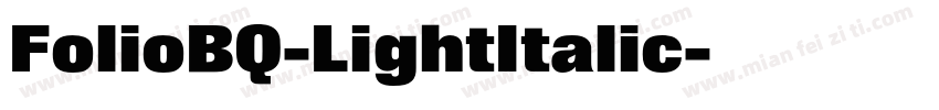 FolioBQ-LightItalic字体转换