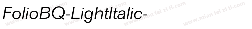 FolioBQ-LightItalic字体转换