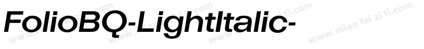 FolioBQ-LightItalic字体转换