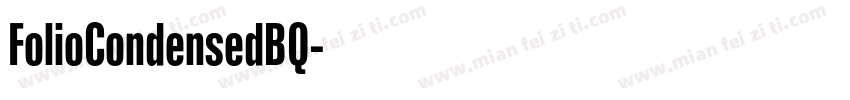 FolioCondensedBQ字体转换