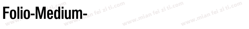 Folio-Medium字体转换