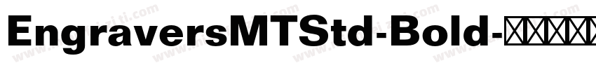 EngraversMTStd-Bold字体转换