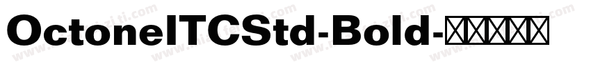 OctoneITCStd-Bold字体转换