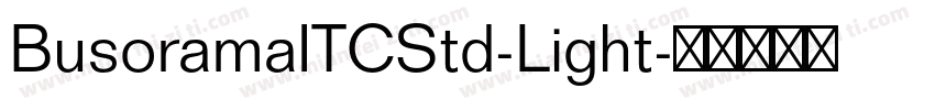 BusoramaITCStd-Light字体转换