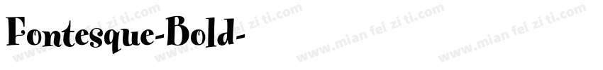 Fontesque-Bold字体转换