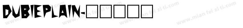 DubiePlain字体转换