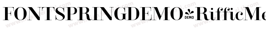 FONTSPRINGDEMO-RifficMediumBold字体转换