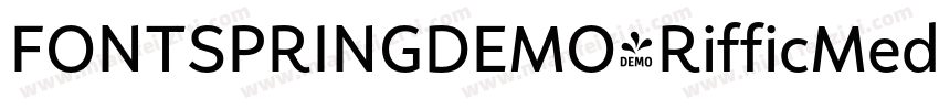 FONTSPRINGDEMO-RifficMediumBold字体转换
