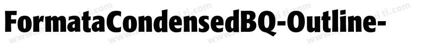 FormataCondensedBQ-Outline字体转换