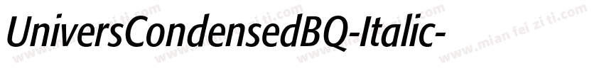 UniversCondensedBQ-Italic字体转换