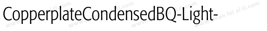 CopperplateCondensedBQ-Light字体转换