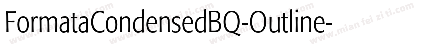 FormataCondensedBQ-Outline字体转换